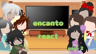 encanto react to rebuilding casita  part 2  encanto  gacha club  lazy  by  angie DF [upl. by Calysta]