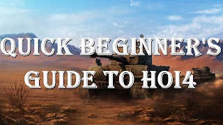 Quick Beginners Guide to HoI4 [upl. by Meryl873]