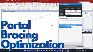 How to Optimize Portal Bracing Frames with STAAD Optimization Engine Tool [upl. by Abana]