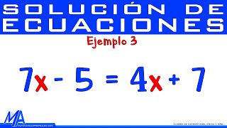 Solución de ecuaciones de primer grado  lineales  Ejemplo 3 [upl. by Anrahc]