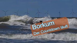 Borkum Sommer 2024  der Countdown läuft [upl. by Skiba]