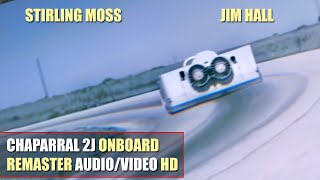 HD 1970 Stirling Moss amp Jim Hall Tests Chaparral 2J Rare Onboard Footage REMASTER AUDIOVIDEO [upl. by Jaye]