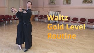 Waltz Gold Level Choreography  Running Spin Turn Closed Wing [upl. by Anolla]