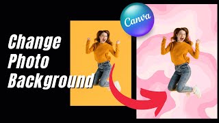 How to Change Photo Background Easy Canva Tutorial [upl. by Hayouqes109]