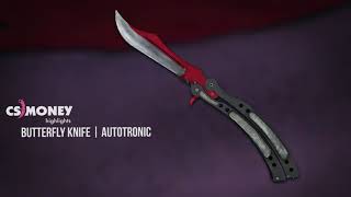 CSGO  Butterfly Knife  Autotronic [upl. by Notlad459]