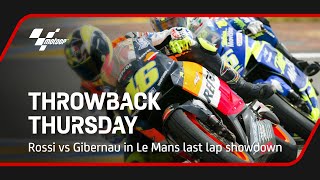 Rossi vs Gibernau in Le Mans last lap showdown  Throwback Thursday [upl. by Lanny673]