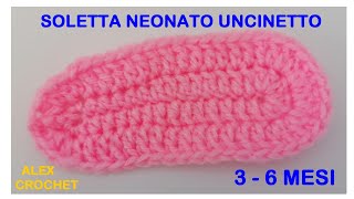 TUTORIAL SUOLA SCARPINE NEONATO 3  6 MESI UNCINETTO FACILE Alex Crochet [upl. by Hgalehs]