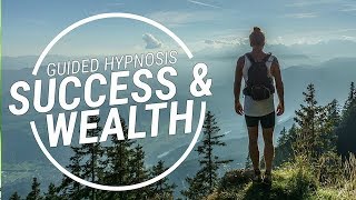 Hypnosis for Wealth and Success [upl. by Len]