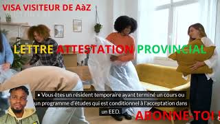 Qui n’a pas besoin d’une lettre d’attestation provinciale [upl. by Atires]