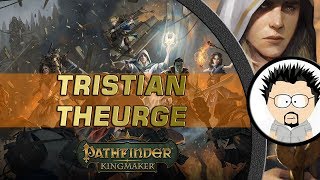 FR Pathfinder Kingmaker build Tristian [upl. by Ynnoj27]