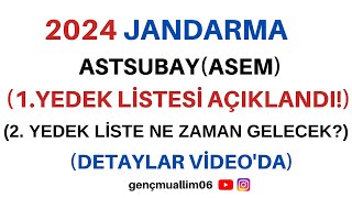 2024 Jandarma Astsubay ASEM 1 yedek listesi açıklandı 2 yedek listesi ne zaman gelecek astsubay [upl. by Widera]