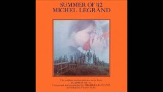 Michel Legrand  Theme from quotSummer of 42quot [upl. by Otirecul]