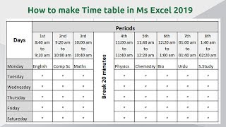 How to make time table in Microsoft Excel 2019  School Time table in Excel Sheet Download [upl. by Melville]