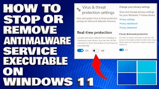 How To Stop or Remove The AntiMalware Service Executable on Windows 1110 Guide [upl. by Longan]