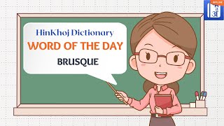 Brusque In Hindi  HinKhoj  Dictionary Word of the DayWOD [upl. by Velma]