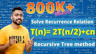 L29 Recurrence Relation Tn 2Tn2 cn  Recursive Tree method  Algorithm [upl. by Nayrda]