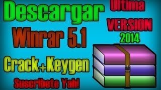 Descargar Download WinRar 51 AutoActivado full free Totalmente gratis Windows 7 y 8 32 y 64 Bits [upl. by Micco]