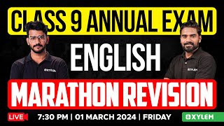 Class 9 Annual Exam  English  Marathon Revision  Xylem Class 9 [upl. by Enelrahc113]