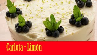 Receta de Carlota de Limón Postre Fácil y Refrescante [upl. by Keelby]