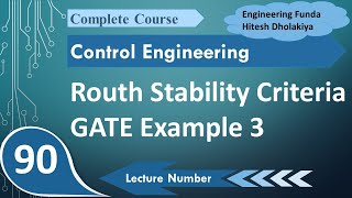 3 Routh Stability Criterion Steps Process and GATE Example in Control Systems [upl. by Nyvar]