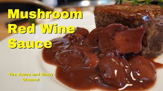 Mushroom Red Wine Sauce  Mushroom Sauce  Mushroom Sauce on Steak  Homemade Mushroom Sauce [upl. by Jay]