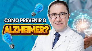 Como prevenir o Alzheimer Diagnóstico e exames [upl. by Eittah]