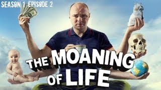 The Moaning Of Life S01E02 Happiness [upl. by Ydeh]