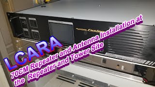 LCARA HAM Radio 70CM Repeater and Antenna Installation [upl. by Ailegave]