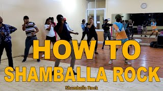 HOW TO DO THE SHAMBALLA ROCK  DANCE TUTORIAL [upl. by Adnilg]