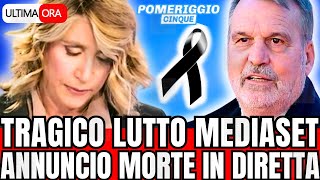 🔴 TRAGICO LUTTO MEDIASET quotANNUNCIO DELLA MORTE IN DIRETTA TVquot [upl. by Saxena]