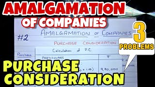 2 Amalgamation of Companies  3 Problems  Purchase Consideration  By Saheb Academy [upl. by Ibrahim464]