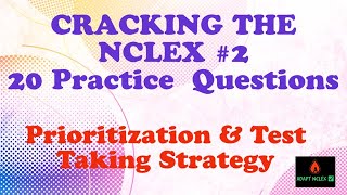 NCLEX Practice Questions  NCLEX Review Nursing Lecture  Prioritization  Test Taking Strategy [upl. by Lilaj]