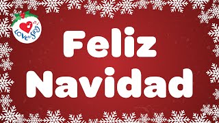 Feliz Navidad with Lyrics  Love to Sing Christmas Songs and Carols [upl. by Assilav]