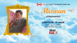 🔴 LIVE │ UITVAART amp BEGRAFENIS VAN SOMOPAWIRO MISWAN [upl. by Oriel]