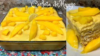 COMO HACER CARLOTA DE MANGO [upl. by Thomasa388]