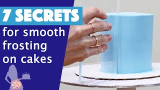 7 Secrets For Smooth Frosting On Cakes [upl. by Sikorski]