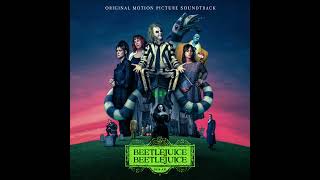 Beetlejuice Beetlejuice 2024 Soundtrack  MacArthur Park – Richard Harris  Original Score [upl. by Dwyer]