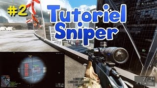 Tutoriel BF4 FR Tirer à longue distance avec le sniper gérer le recul [upl. by Cleasta761]