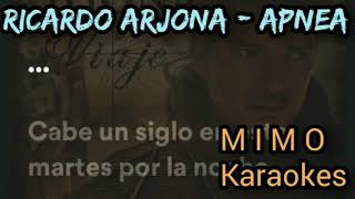 Ricardo Arjona  Apnea  Karaoke Pista Original [upl. by Nisay]