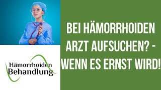 Hämorrhoiden Arzt  Welchen Arzt bei Hämorrhoiden aufsuchen [upl. by Retsbew92]