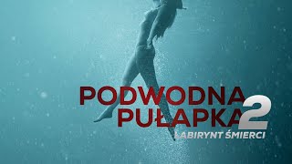 Podwodna pułapka 2 Labirynt śmierci  Cineman [upl. by Ettennor]