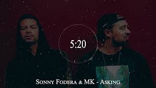 Sonny Fodera amp MK  Asking [upl. by Aletta475]