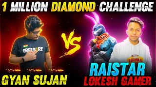 Raistar amp Lokesh Gamer Vs GyanSujan Clash Squad Battle  1 Million Diamond Challenge [upl. by Hung]