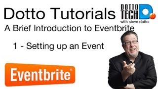 Eventbrite Tutorial 1 Setting Up an Event [upl. by Bik]