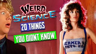 WEIRD SCIENCE 1985 20 Things You Never Knew [upl. by Gisela]