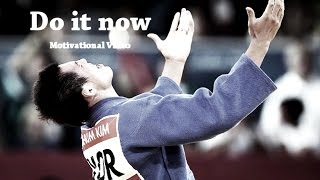 2014 최고의 동기부여 영상 ▶ Do it now  Motivational Video [upl. by Sigismond678]