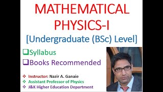 Mathematical Physics1 Course Introduction and recommended books [upl. by Vanna]