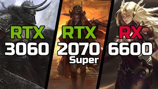 RTX 3060 vs RTX 2070 Super vs RX 6600  Test in 19 Games [upl. by Eolhc]