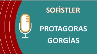 021 Protagoras ve Gorgias [upl. by Reseta]