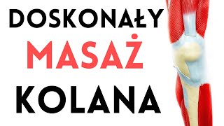 MASAŻ KOLANA  ból kolana chondromalacja zwyrodnienia kolano biegacza  dr nmed Marcin Wytrążek [upl. by Valenta]